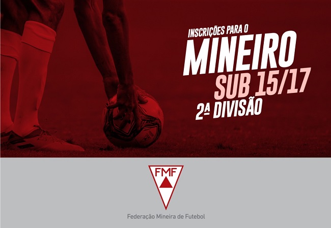 Inscrições abertas para clubes interessados em participar do Mineiro sub15 e sub17 da 2ª divisão